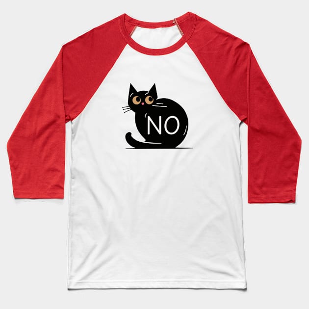 Black cat says no Baseball T-Shirt by VinsendDraconi